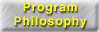 Program Philosophy
